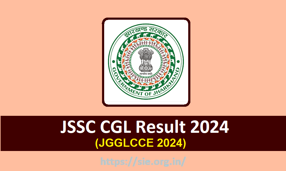 JSSC CGL Result 2024 release at jssc.nic.in Check JGGLCCE 2024 Result