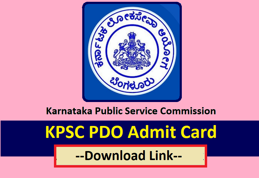 KPSC PDO Admit Card 2024 released at kpsc.kar.nic.in