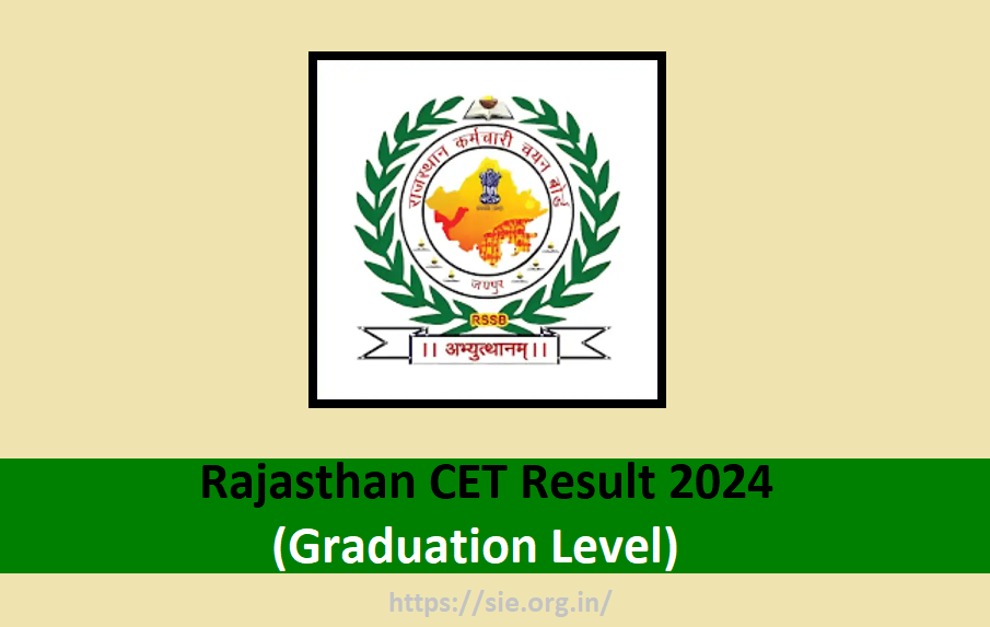 Rajasthan CET Result 2024 Graduation at rsmssb.rajasthan.gov.in